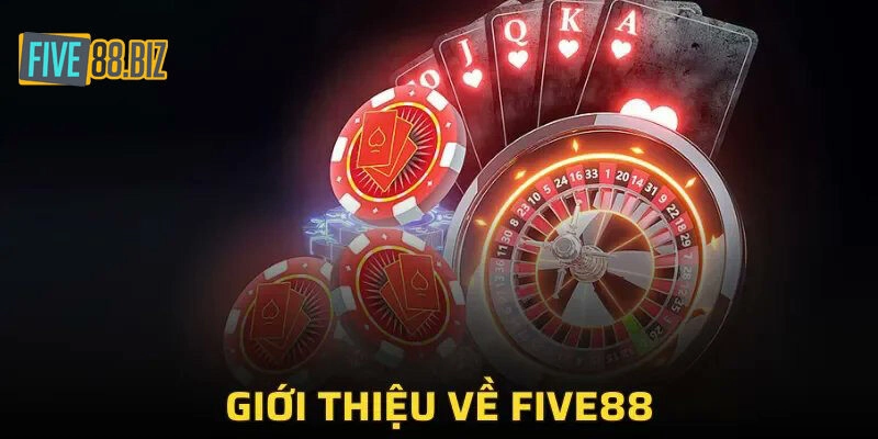 Five88 mang đến cho cược thủ sân chơi giải trí với đa dạng sản phẩm.